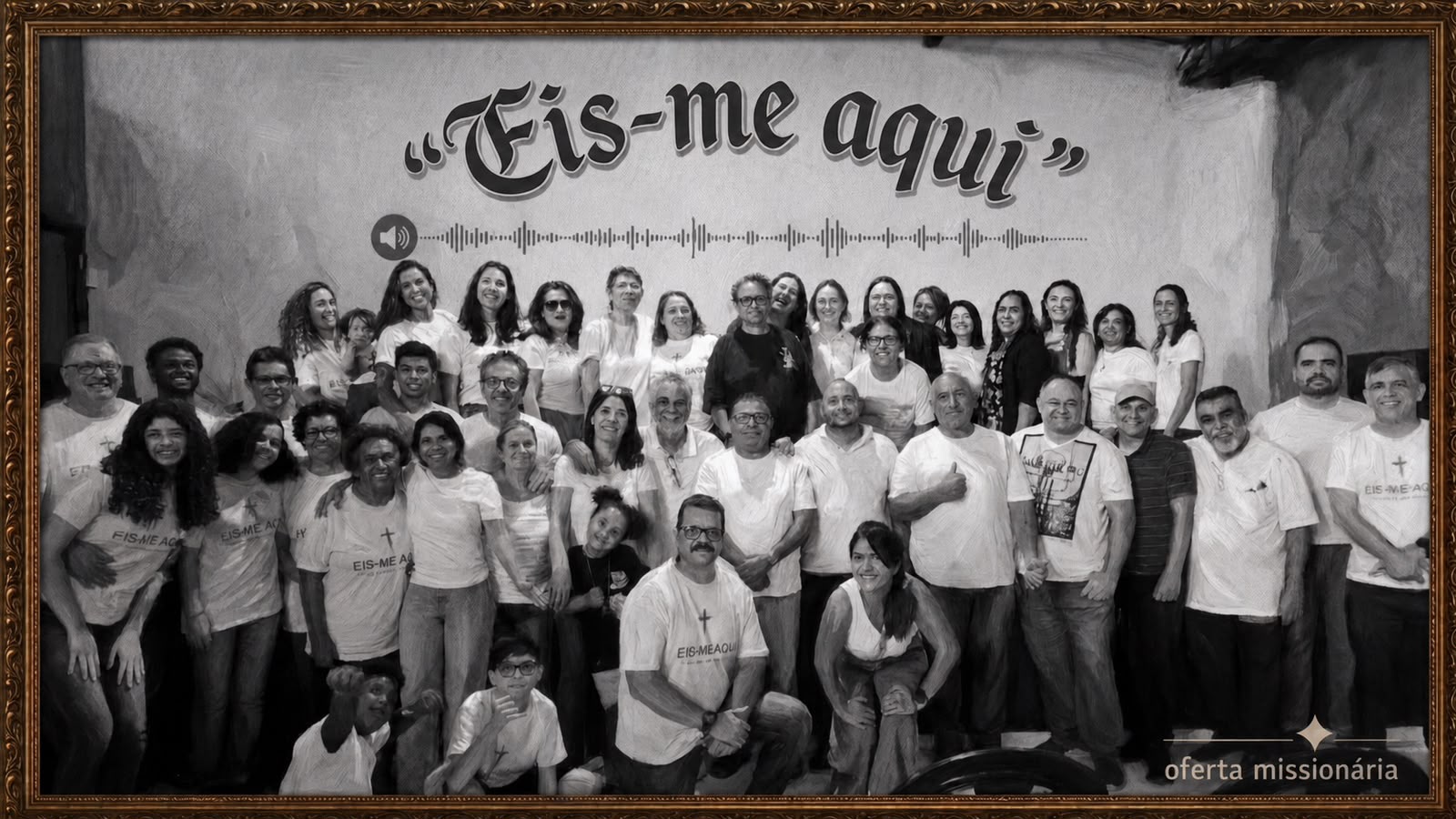 Equipe de Missões com camisas Eis-me Aqui